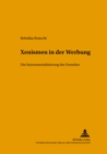 Image for Xenismen in Der Werbung : Die Instrumentalisierung Des Fremden
