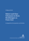 Image for Robert Und Clara Schumann in Ihren Beziehungen Zu Franz Liszt