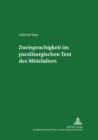 Image for Zweisprachigkeit im paraliturgischen Text des Mittelalters