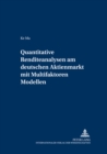 Image for Quantitative Renditeanalysen Am Deutschen Aktienmarkt Mit Multifaktoren-Modellen