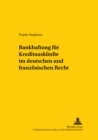 Image for Bankhaftung Fuer Kreditauskuenfte Im Deutschen Und Franzoesischen Recht