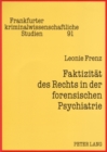 Image for Faktizitaet Des Rechts in Der Forensischen Psychiatrie : Eine Untersuchung Im Lkh Moringen