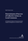 Image for Determinants of Success of Collective Action on Local Commons