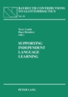 Image for Supporting Independent Language Learning : Issues and Interventions