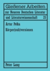 Image for Koerper(sub)versionen : Zum Koerperdiskurs in Theatertexten von Elfriede Jelinek und Werner Schwab