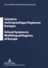 Image for Schule in Mehrsprachigen Regionen Europas- School Systems in Multilingual Regions of Europe