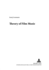 Image for Theory of Film Music