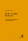Image for Die Stecknadel Im Heuhaufen : Natuerlichsprachlicher Zugang Zu Volltextdatenbanken