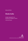 Image for Hindu India : Another Approach to Its Multiflorous Religious Culture Collected Essays