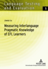 Image for Measuring Interlanguage Pragmatic Knowledge of EFL Learners