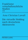 Image for Die virtuelle Holding nach deutschem Aktienrecht
