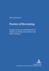 Image for Poetics of Becoming : Dynamic Processes of Mythopoesis in Modern and Postmodern Hebrew and Slavic Literature
