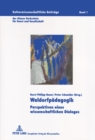 Image for Waldorfpaedagogik : Perspektiven Eines Wissenschaftlichen Dialoges