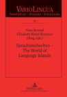 Image for Sprachinselwelten - The World of Language Islands
