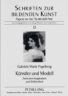 Image for Kuenstler Und Modell : Zwischen Imagination Und Wirklichkeit - Untersuchung Zum Modellkult Zwischen 1860 Und 1920