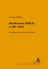 Image for Buddhadasa Bhikkhu (1906-1993) : Buddhismus im &quot;Garten der Befreiung&quot;