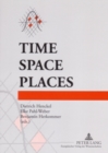 Image for Time - Space - Places
