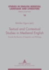 Image for Textual and Contextual Studies in Medieval English : Towards the Reunion of Linguistics and Philology