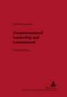 Image for Transformational Leadership and Commitment : A Study in Bolivia