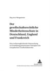 Image for Der Gesellschaftsrechtliche Minderheitenschutz in Deutschland, England Und Frankreich