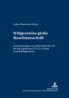 Image for Wittgensteins &#39;grosse Maschinenschrift&#39; : Untersuchungen zum philosophischen Ort des &quot;Big Typescripts&quot; (TS 213) im Werk Ludwig Wittgensteins