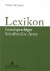 Image for Lexikon Fremdsprachiger Schriftsteller-Aerzte