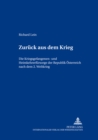 Image for Zurueck Aus Dem Krieg : Die Kriegsgefangenen- Und Heimkehrerfuersorge Der Republik Oesterreich Nach Dem 2. Weltkrieg