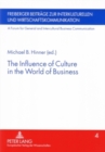 Image for The Influence of Culture in the World of Business
