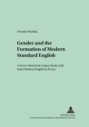 Image for Gender and the Formation of Modern Standard English