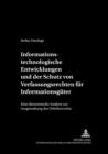 Image for Informationstechnologische Entwicklungen Und Der Schutz Von Verfuegungsrechten Fuer Informationsgueter