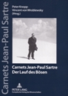 Image for Carnets Jean-Paul Sartre : Der Lauf Des Boesen