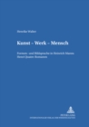 Image for Kunst - Werk - Mensch : Formen- Und Bildsprache in Heinrich Manns Henri Quatre-Romanen