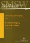 Image for Ecarts de Langue, Ecarts de Culture : A l&#39;Ecole de l&#39;Autre