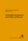 Image for Sustainable Development in the Baltic and Beyond