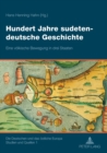 Image for Hundert Jahre sudetendeutsche Geschichte