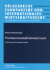 Image for The International Criminal Court : The Principle of Complementarity