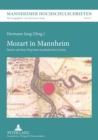 Image for Mozart in Mannheim : Station auf dem Weg eines musikalischen Genies