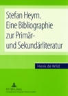 Image for Stefan Heym. Eine Bibliographie Zur Primaer- Und Sekundaerliteratur