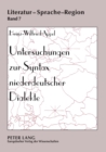 Image for Untersuchungen zur Syntax niederdeutscher Dialekte : Forschungsueberblick, Methodik und Ergebnisse einer Korpusanalyse