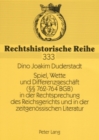 Image for Spiel, Wette Und Differenzgeschaeft (§§ 762-764 Bgb) in Der Rechtsprechung Des Reichsgerichts Und in Der Zeitgenoessischen Literatur