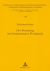 Image for Der Vorvertrag Im Internationalen Privatrecht : Unter Besonderer Beruecksichtigung Des Immobilienerwerbs Im Portugiesischen Und Brasilianischen Recht