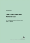 Image for Vom Lesedrama zum Buehnenstueck : Die Modifikationen in den Theatertexten Alfred de Mussets