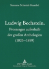 Image for Ludwig Bechstein. Prosasagen Außerhalb Der Großen Anthologien (1826-1859)