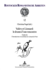 Image for Valery et Leonard : le drame d&#39;une rencontre : Genese de l&quot;&#39;Introduction a la methode de Leonard de Vinci&quot;