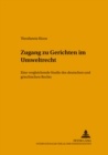 Image for Zugang zu Gerichten im Umweltrecht : Eine vergleichende Studie des deutschen und griechischen Rechts