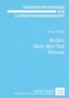Image for Reden Ueber Den Tod Hinaus : Untersuchungen Zum &#39;Literarischen&#39; Testament