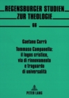 Image for Tommaso Campanella: il logos cristico, via di rinnovamento e traguardo di universalita