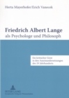 Image for Friedrich Albert Lange ALS Psychologe Und Philosoph
