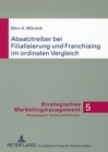 Image for Absatztreiber Bei Filialisierung Und Franchising Im Ordinalen Vergleich