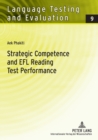 Image for Strategic Competence and EFL Reading Test Performance